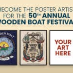 Apply to Be the 50th Annual Wooden Boat Festival Poster Artist